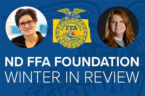 National Convention Results, SAE Grants, Giving Hearts Day & more! Read all about what's happening in the ND FFA and what we've been up to.